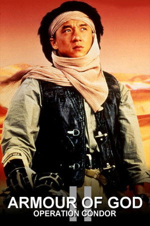 Armour of God 2: Operation Condor (1991)
