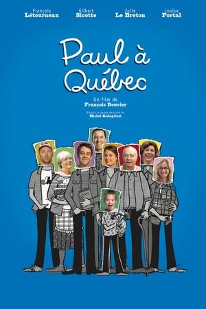 Paul a Quebec (2015)