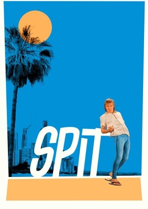 Spit (2025)