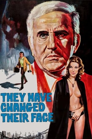 They Have Changed Their Face (1971)