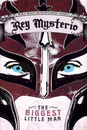 WWE Rey Mysterio The Biggest Little Man (2007)