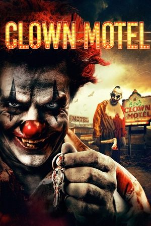 Clown Motel: Spirits Arise (2018)