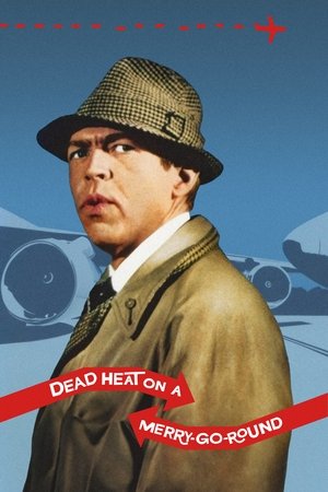 Dead Heat on a MerryGoRound (1966)