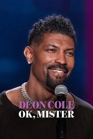 Deon Cole Ok, Mister (2024)