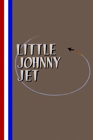 Little Johnny Jet (1953)