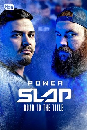 Power Slap Road to the Title (2023-)