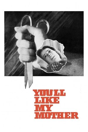 Youll Like My Mother (1972)