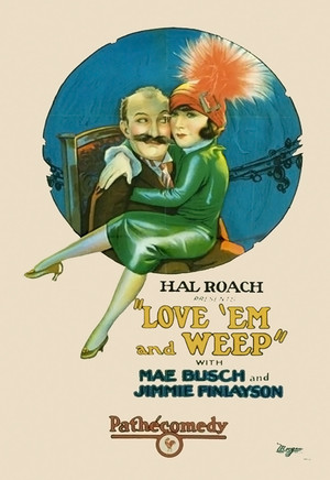 Love Em and Weep (1927)