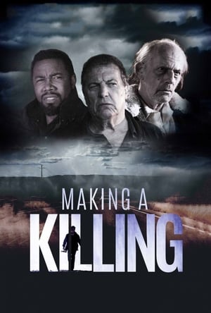 Making a Killing (2017)