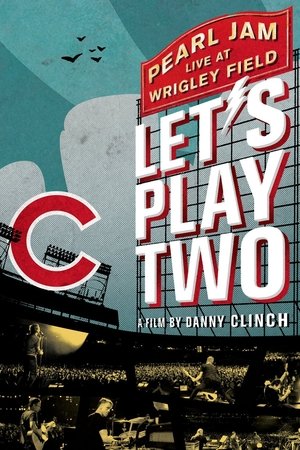 Pearl Jam: Lets Play Two (2017)