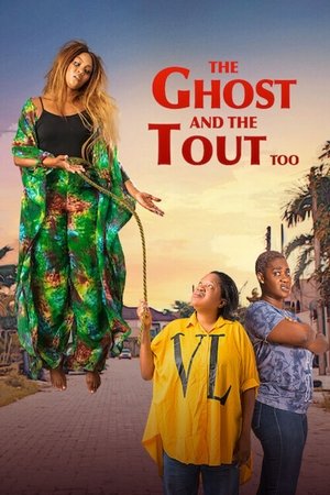 The Ghost and the Tout Too (2021)