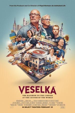Veselka The Rainbow on the Corner at the Center of the World (2024)