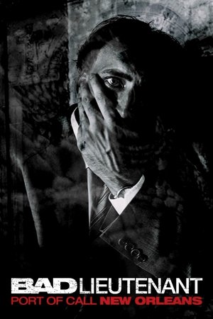 Bad Lieutenant: Port of Call New Orleans (2009)