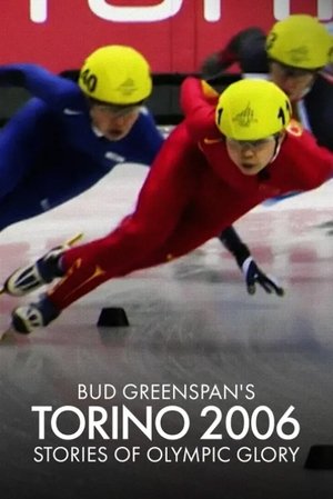 Bud Greenspan Presents: Torino 2006 Olympics (2007)