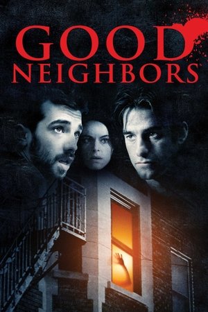 Good Neighbors (2010)
