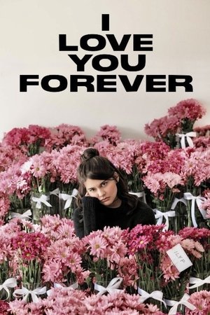 I Love You Forever (2024)