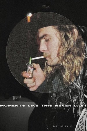 Moments Like This Never Last (2020)