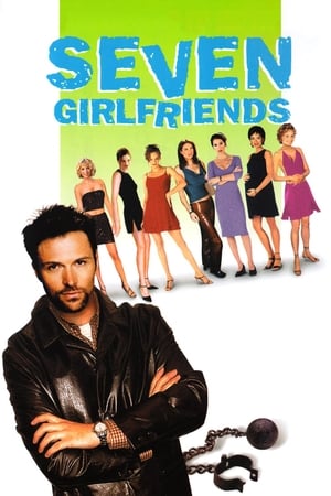 Seven Girlfriends (1999)