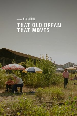 That Old Dream That Moves (2001)