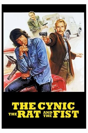 The Cynic, the Rat and the Fist (1977)