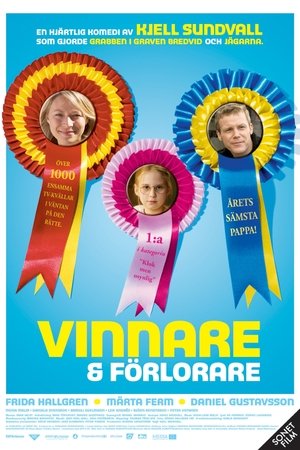 Vinnare och forlorare (2005)