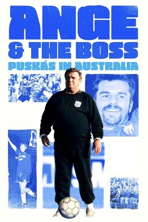 Ange the Boss Puskas in Australia (2024)