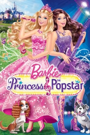 Barbie The Princess the Popstar (2012)