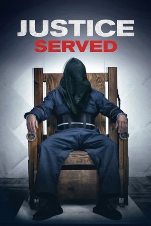 Justice Served (2015)