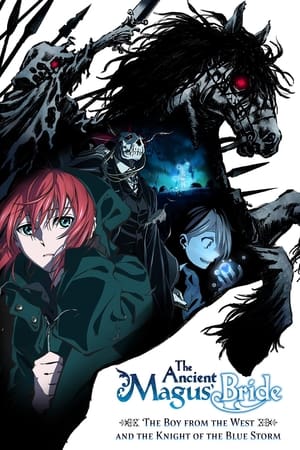 Mahou Tsukai no Yome Nishi no Shounen to Seiran no Kishi (2021)