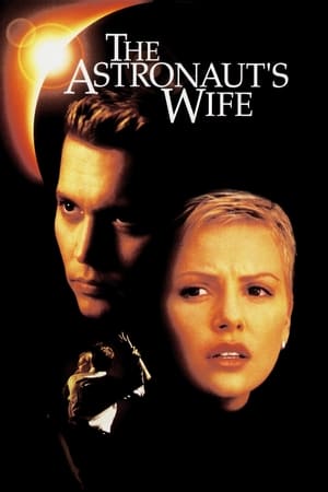 The Astronauts Wife (1999)