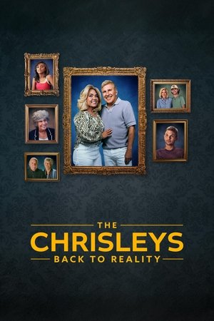 The Chrisleys: Back to Reality (2025)