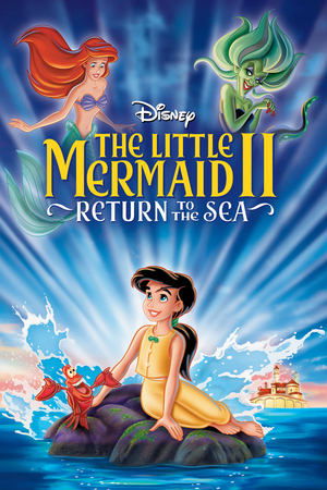 The Little Mermaid II Return to the Sea 2000