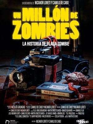 Un millon de zombies La historia de Plaga Zombie (2022)