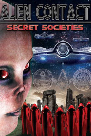Alien Contact: Secret Societies (2015)