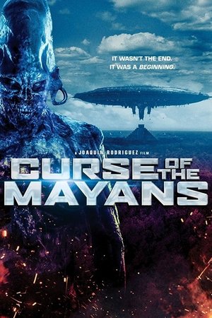 The curse of the mayans (2017)