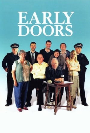 Early Doors (20032004)