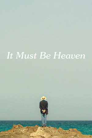 It Must Be Heaven (2019)