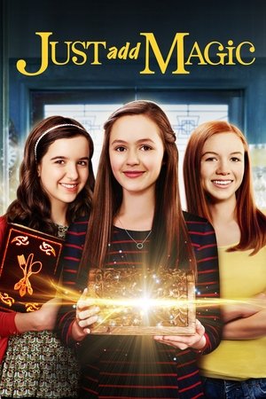 Just Add Magic (2015 )