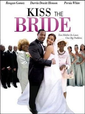 Kiss the Bride (2010)
