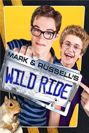 Mark & Russells Wild Ride (2015)