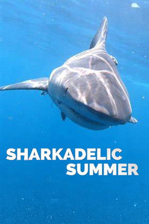 Sharkadelic Summer (2020)
