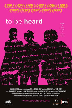 To Be Heard (2010)