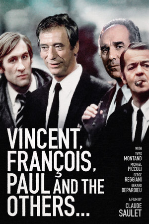 Vincent, Francois, Paul and the Others (1974)
