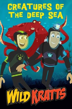 Wild Kratts Creatures of the Deep Sea (2016)
