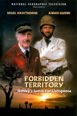Forbidden Territory Stanleys Search for Livingstone (1997)