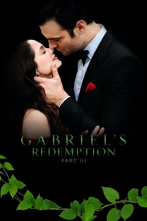 Gabriels Redemption Part Three (2023)