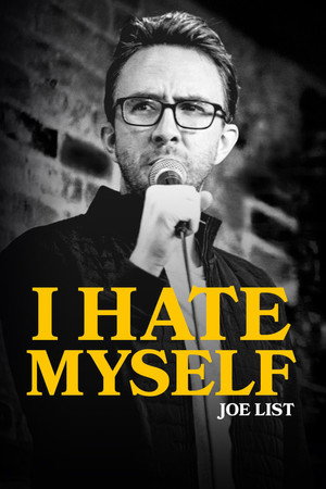 Joe List I Hate Myself (2020)