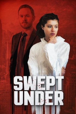 Swept Under (TV Movie 2015)
