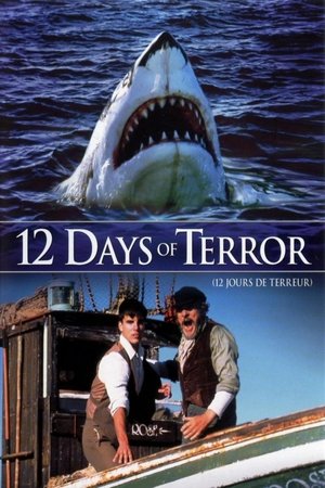 12 Days of Terror (2004)