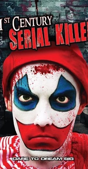 21st Century Serial Killer (2013)